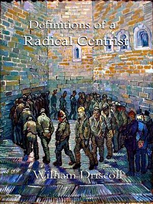 cover image of Definitions of a Radical Centrist